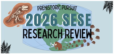 SESE Research Review theme, Prehistoric Pursuit